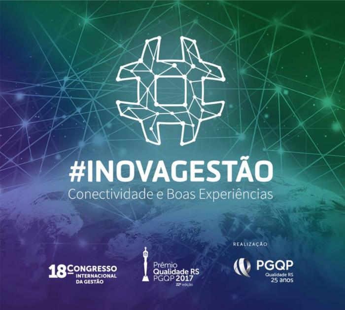 Inovação e Gestão no 18º Congresso Internacional da Qualidade